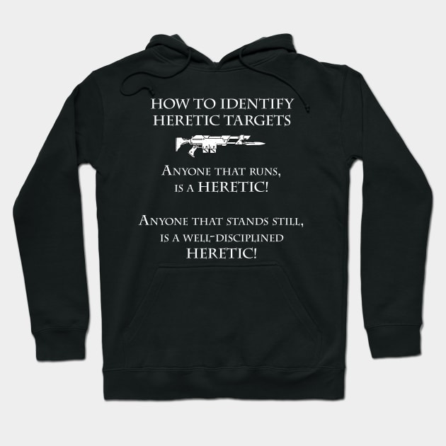 How To Identify Heretic Targets Hoodie by Wykd_Life